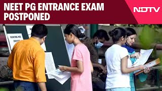 NEET PG Entrance Exam 2024 Postponed And Other Top News
