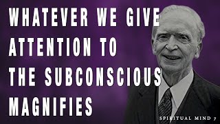 Joseph Murphy - Whatever You Give Attention To The Subconscious Magnifies - Relax and Listen.