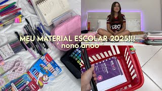 MEU MATERIAL ESCOLAR 2025!! Nono ano