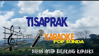 TISAPRAK NINA LIRIK KARAOKE