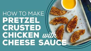 Blast from the Past: Pretzel-Crusted Chicken with Cheddar Cheese Sauce Recipe