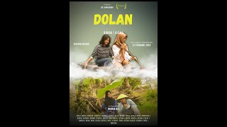 FILM PENDEK P5 KEARIFAN LOKAL “DOLAN” – XD