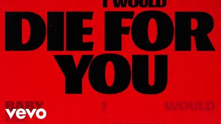 The Weeknd, Ariana Grande - Die For You (Remix / Lyric )