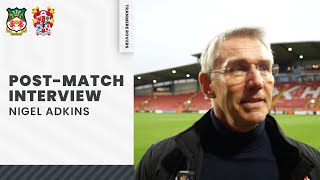 Post Match | Nigel Adkins (Wrexham A)