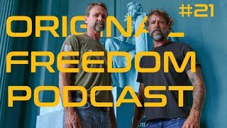 Original Freedom Podcast #21: Having the Will to Change