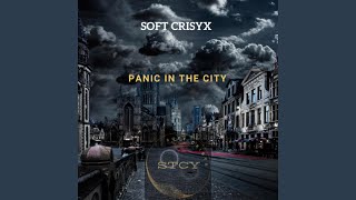 Panic In The City