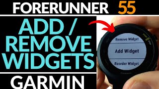 Add, Remove, Reorder Widgets - Garmin Forerunner 55 Tutorial