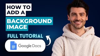 How to Add a Background Image in Google Docs [2026 Guide]