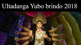 Durga Puja 2018 Kolkata | Ultadanga Yubo brindo 2018