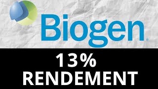 BIOGEN | INVESTIR MAINTENANT ?