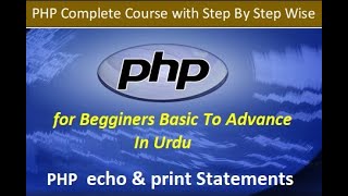 Echo and Print Statement in PHP | PHP Tutorial For Beginner in Urdu