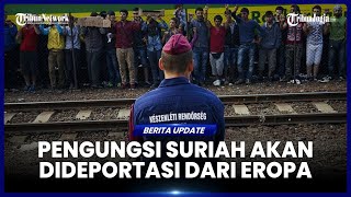 NEGARA NEGARA EROPA BEKUKAN PERMINTAAN SUAKA WARGA SURIAH