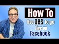 How To Use OBS To Go Live on Facebook - How To Radio