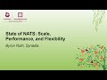 State of NATS: Scale, Performance, and Flexibility - Byron Ruth, Synadia