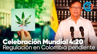 Celebración Mundial 4:20  ¿Qué paso con la regulación del Cannabis en Colombia? ¿El Gobierno Petro?