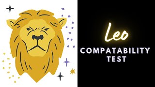 Leo Compatibility Test 💖♌ | Who Are You Compatible With Leo | Love Quiz | Leo Astrology Love Test