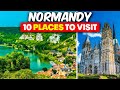 Top 10 Places To Visit in Normandy 2024 -   Travel Guide