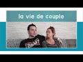 Dialogue : la vie de couple 👫👭🧑‍🤝‍🧑 💕 - B1