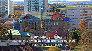 Rekonstrukce ZŠ Husova - rozsah prací - postup - ptali jsme se za Vás - Chrudim 21.11.2024