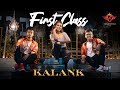 Kalank | First Class |  Dance Choreography || The Kings