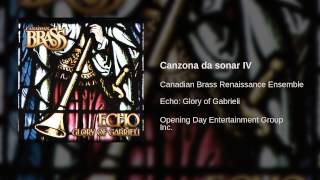 Canadian Brass Renaissance Ensemble - Canzona da sonar IV