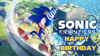 SONIC FRONTIERS IS 2 YEARS OLD TODAY