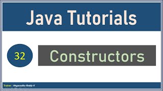 Java Tutorials : Constructors in Java #32
