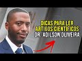 Como ler um artigo científico na Faculdade de Medicina USP com o Neurocirurgião Dr. Adilson