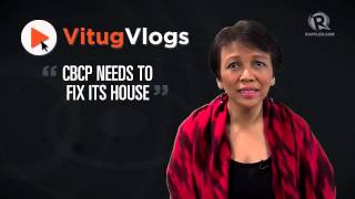 Vitug Vlog: CBCP needs to fix its house