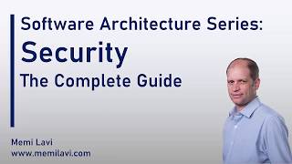 Software Architecture Security - The Complete Guide (Preview)
