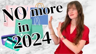 30 Things I'm NOT Buying in 2024 | saving money | minimalism