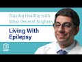 Living With Epilepsy: Tips, Causes, and Treatments | Mass General Brigham