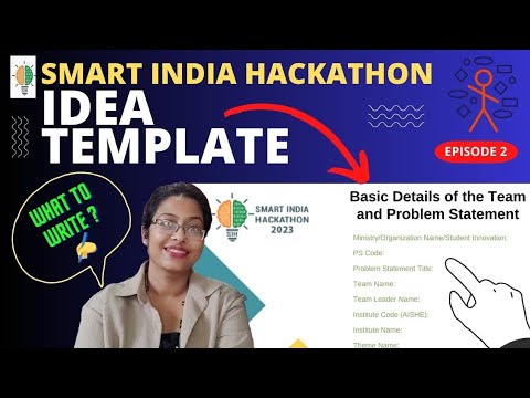 Smart India Hackathon Guide | SIH 2023 | IDEA Template | Internal ...