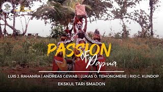 PASSION OF PAPUA | Ekskul Tari Smadon 2023