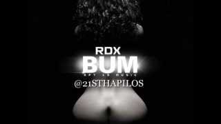 RDX - BUM [RAW] - APT.19 MUSIC - 21ST - HAPILOS DIGITAL