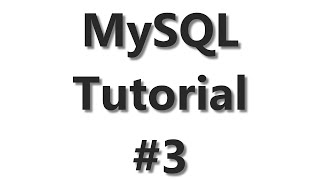 MySQL Tutorial #3 - Insert, Update and Delete