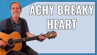Achy Breaky Heart Billy Ray Cyrus Guitar Lesson + Tutorial + TABS