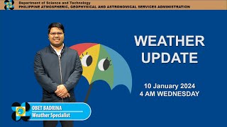 Public Weather Forecast issued at 4AM | January 10, 2024 - Wednesday