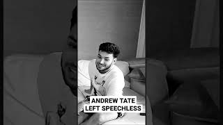 Andrew Tate Left Speechless