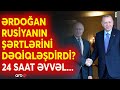 SON DƏQİQƏ! Ərdoğandan Putinə KRİTİK ZƏNG: Ruttenin Ankara səfəri öncəsi nələr danışıldı? - CANLI