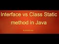 Interface static vs class static  method example - Java 8