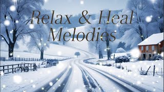 Falling Snow Ambience, Rising Calm: Relaxation Music \u0026 peaceful melodies