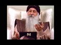 osho मनुष्य क्या है aadmi kaise bane ओशोहिंदीप्रवचन oshoquotes ओशो जीवन का रहस्य