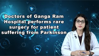 Doctors of Ganga Ram Hospital performs rare surgery for