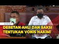 Hakim Bacakan Deretan Saksi dan Ahli dalam Sidang Vonis Ferdy Sambo!