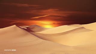 Desert Winds || Meditation Music @432hz