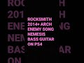 #15 ROCKSMITH 2014+ ARCH ENEMY SONG NEMESIS ALBUM DOOMSDAY MACHINE BASS GUITAR PLAYSTATION 4 CONSOLE