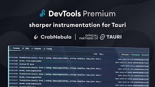 Launching DevTools Premium: Profile, Debug, Inspect Your Tauri Apps