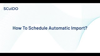 How To Setup & Schedule Automatic Import
