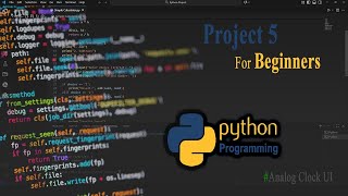 Python Project For Beginners || Analog Clock UI by Python. Project 5 #python #pythonprojects